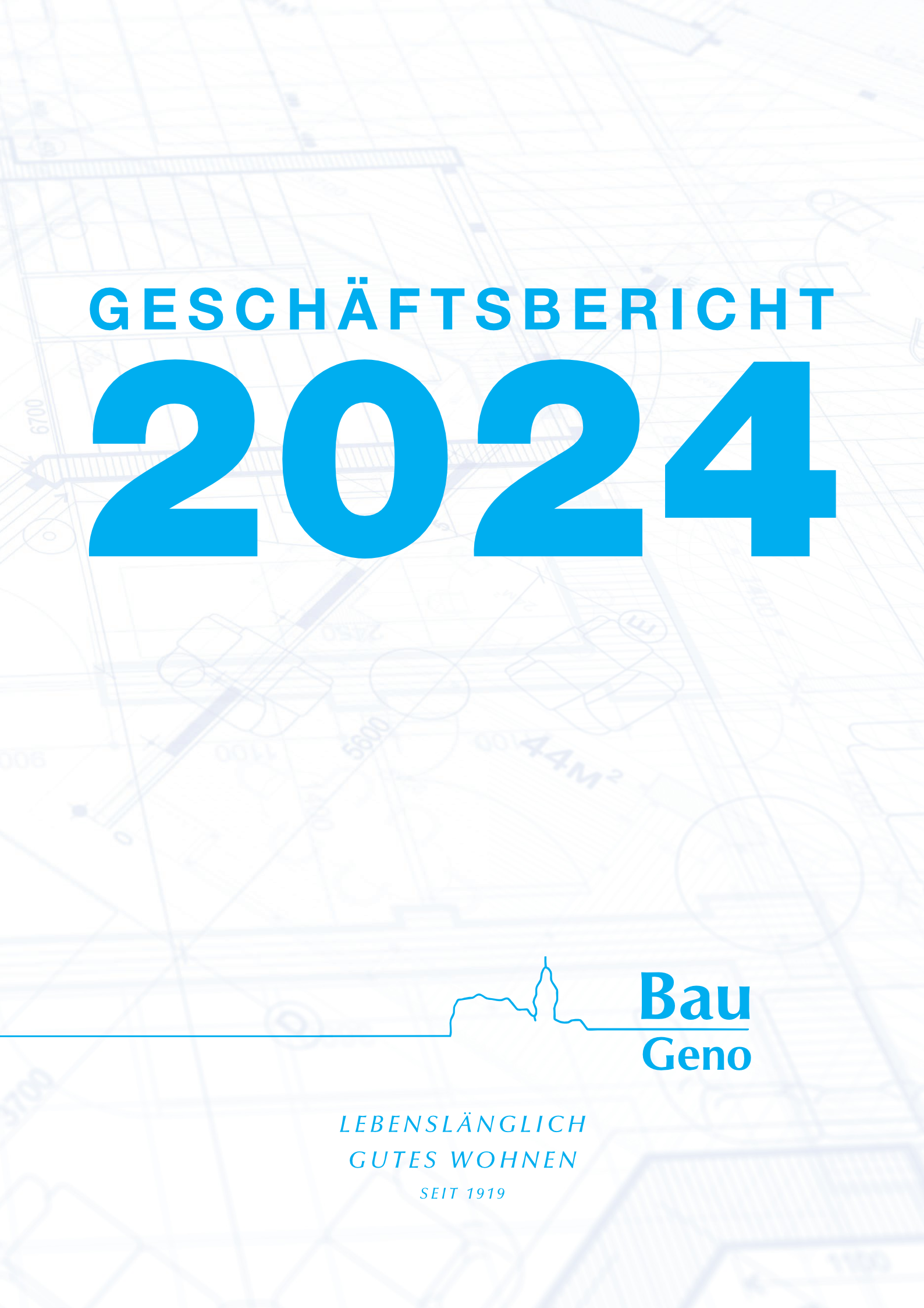 2024 Bau Geno Geschäftsbericht 2022